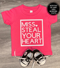 Load image into Gallery viewer, Miss Steal Your Heart Shirt