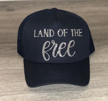 Load image into Gallery viewer, Land of the free Trucker Hat