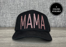 Load image into Gallery viewer, MAMA Trucker Hat