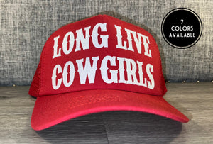 Long Live Cowgirls Trucker Hat