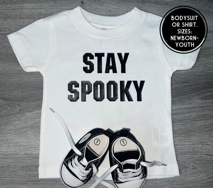 Stay Spooky Shirt